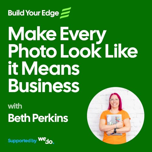 Make Every Photo Look Like It Means Business cover art