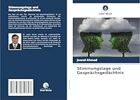Stimmungslage und Gesprächsgedächtnis (German Edition) 3639851846 Book Cover