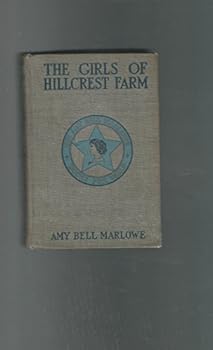 Hardcover The Girls of Hillcrest Farm or The Secret of the Rocks Book