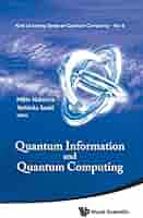 QUANTUM INFORMATION AND QUANTUM COMPUTING - PROCEEDINGS OF