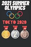  Summer Olympics 2021 Tokyo: Perfect for Writing,Sketching and Taking Notes while watching the 2021Tokyo games!