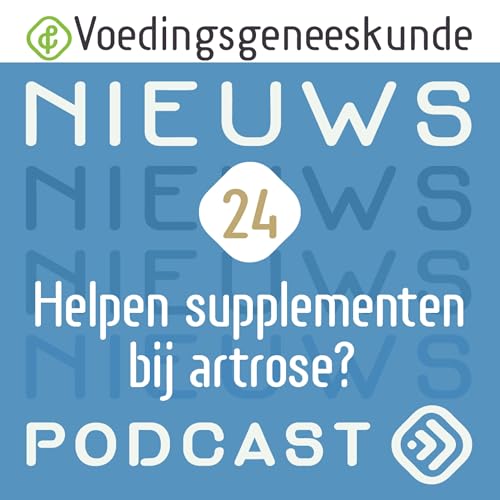 Helpen supplementen bij artrose?