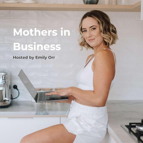 Mothers In Business cover art