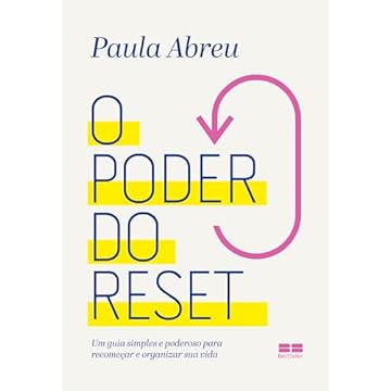 Capa do livro O poder do reset: Um guia simples e poderoso para recomeçar e reorganizar sua vida