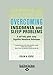 Overcoming Insomnia: A Self-Help Guide Using Cognitive Behavioral Techniques (Large Print 16pt)