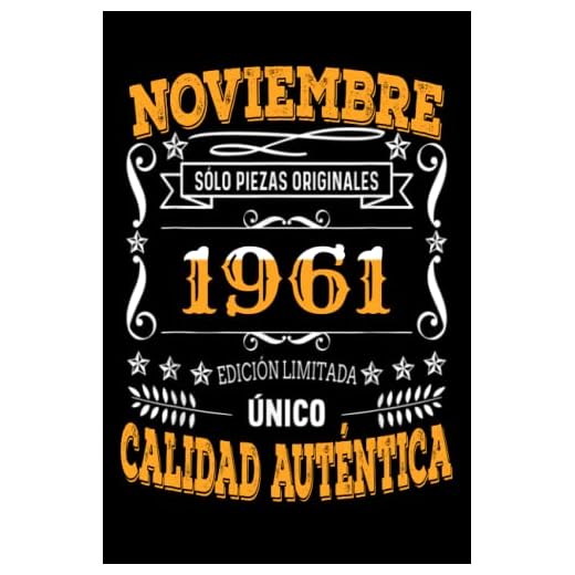 CUADERNO, NOVIEMBRE 1961, 61 Años Siendo Genial: Regalo de 61 cumpleaños para mujeres y hombres, ideas de 61 cumpleaños Regalo un cumpleaños divertido Regalo , regalo de 61 cumpleaños para él/ella.