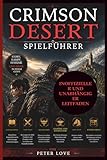 Crimson Desert Spielführer: Story-Walkthrough, Kampftaktiken für Kliff, Damiane und Oongka, Bossstrategien, Crafting- und Kochsysteme, Reittierzähmung und Extraktionsmodus