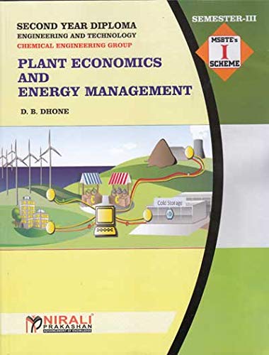 PLANT ECONOMICS AND ENERGY MANAGEMENT (Second Year Semester 3 MSBTE - Diploma Engg / I Scheme)