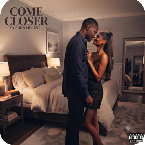 Come Closer