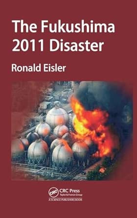 The Fukushima 2011 Disaster-Wow! eBook