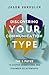 Discovering Your Communication Type: The 5 Paths to Deeper Connections and Stronger Relationships