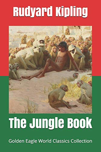 The Jungle Book (Golden Eagle World Classics Collection)