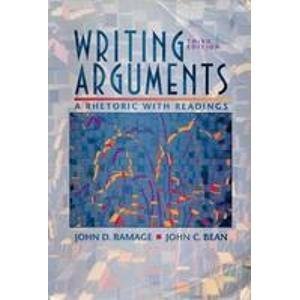 Writing Arguments: A Rhetoric With Readings 0023981458 Book Cover
