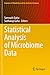Statistical Analysis of Microbiome Data (Frontiers in Probability and the Statistical Sciences)