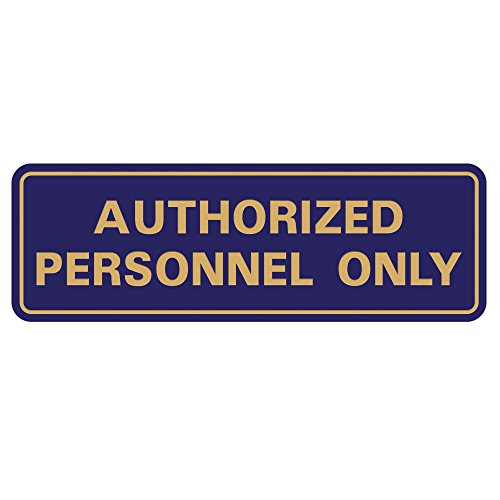 Standard AUTHORIZED PERSONNEL ONLY Wall or Door Sign - Secure Access Control - Easy Installation - Blue/Gold - Medium (1 Pack)