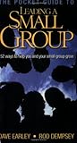 The Pocket Guide to Leading a Small Group: 52 Ways to Help You and Your Small Group Grow