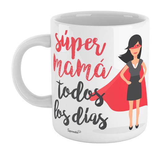 SUPERMOLON Taza "Súper Mamá todos los días"