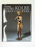 georg kolbe museum cafe  Georg Kolbe - Leben und Werk: Mit dem Katalog der Kolbe-Plastiken im Georg-Kolbe-Museum