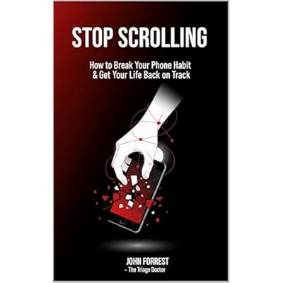 Stop Scrolling: How to Break Your Phone Habit & Get Your Life Back on Track