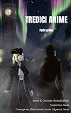 Tredici Anime, parte I (Ordine di Miranda Vol. 1) (Italian Edition)