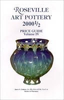 Roseville Art Pottery 2000 1/2 Price Guide Vol - IV 0965861740 Book Cover