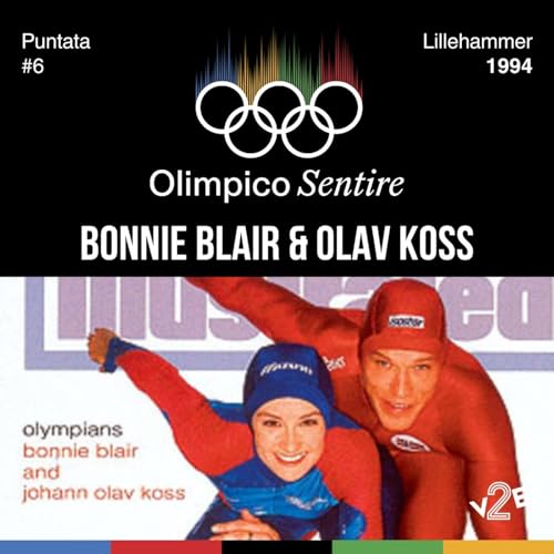 #6 Lillehammer 1994 - Blair e Koss