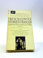 French Stories Contes Francais : A Bantam Dual Language Book B000MVTHRY Book Cover