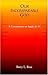 Our Incomparable God: A Commentary on Isaiah 40-55