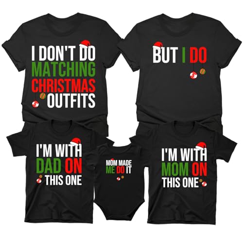 Family Christmas Shirts - I Don't Do Matching Christmas Outfits - But I Do Shirts, Matching Christmas Pajamas for Family 2025 Multicolor2