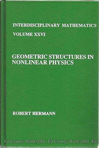 Buy Geometric Structures in Nonlinear Physics (Interdisciplinary Mathematics) — BookShops.in