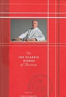 The 100 Classic Dishes of Austria 3552060332 Book Cover