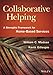 Produktbild Collaborative Helping: A Strengths Framework for Home-Based Services