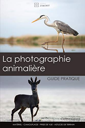 Télécharger La photographie animalière: guide pratique Livre PDF Gratuit