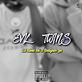  Evil Twins [Explicit]