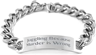 Juggling Because Murder is Wrong. Juggling Cuban Chain Bracelet, Inspire Juggling, Engraved Bracelet for Friends