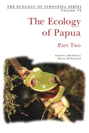 Ecology of Indonesian Papua Part Two Hardcover with Jacket Edition book cover