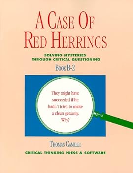 Paperback A Case of Red Herrings: Solving Mysteries through Critical Questioning, Book B2 Book
