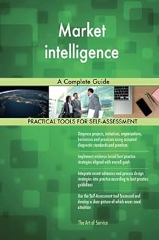 Paperback Market intelligence A Complete Guide Book