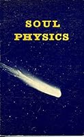 Soul Physics 0936674024 Book Cover