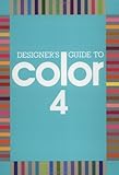 Designer's Guide to Color 4