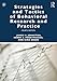 Strategies and Tactics of Behavioral Research and Practice