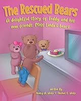 The Rescued Bears 1737585219 Book Cover