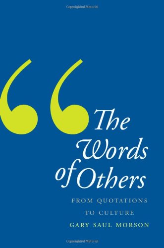 The Words of Others: From Quotations to Culture