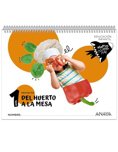 Del huerto a la mesa. Nivel 1 (Preparados, listos... ¡ya!)