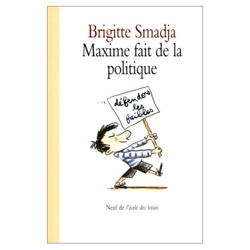 maxime fait de la politique [French] 2211063403 Book Cover