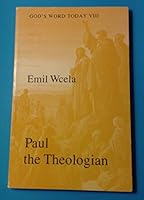 Paul the Theologian - God's Word Today VIII B01LBY9MRA Book Cover