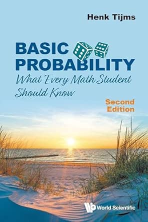 Basic Probability: What Every Math Student Should Know Second Edition-Wow! eBook
