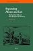 Separating Abram and Lot: The Narrative Role and Early Reception of Genesis 13 (Themes in Biblical Narrative, Band 26)