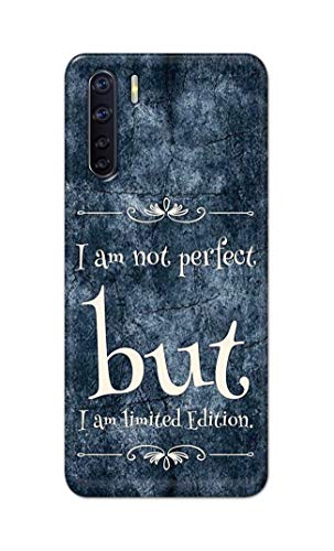 Image of Printed Hard Back Cover Case for Oppo F15 | Oppo F15s | Oppo A91 | Oppo Reno 3 4G Back Cover (I Am Not Perfect I Am Limited Edition) -1803