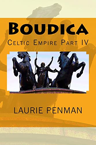 Boudica: Celtic Empire Part IV 1419650610 Book Cover